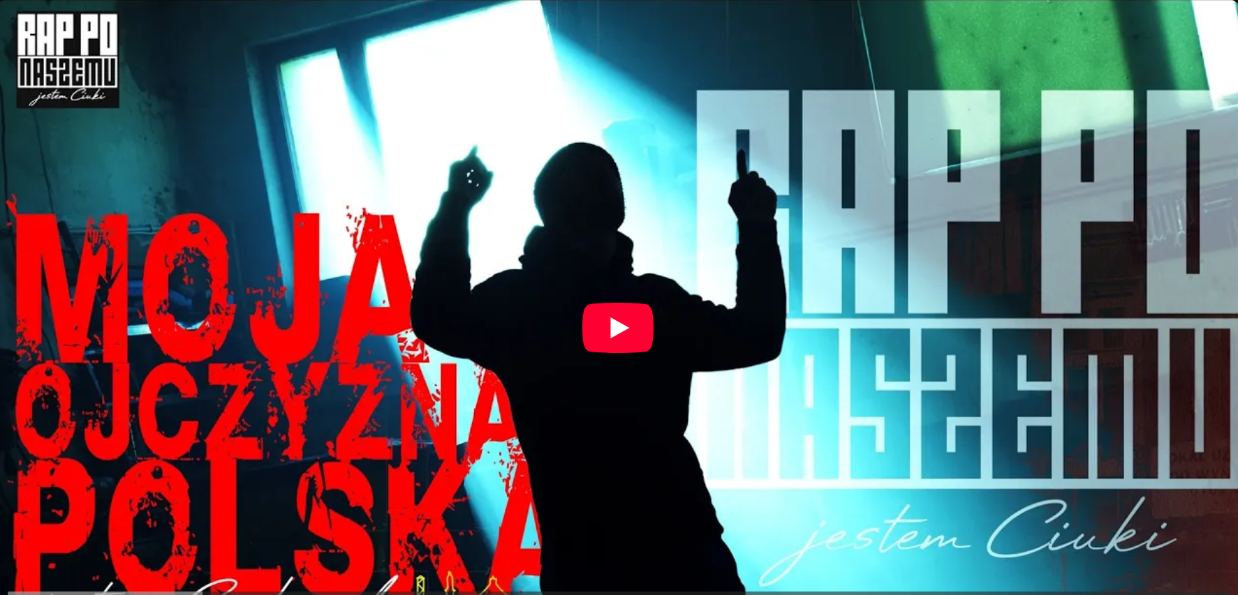 PL Jestem Ciuki – Moja Ojczyzna Polska prod. Kajet BNS